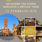 Alba - Un Giorno tra Storia Nascosta e Antiche Torri - sold out - Solo lista d'attesa